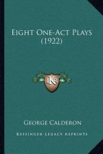 Eight One-Act Plays (1922)