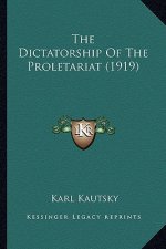The Dictatorship of the Proletariat (1919)