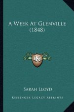 A Week at Glenville (1848)