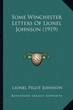 Some Winchester Letters of Lionel Johnson (1919)