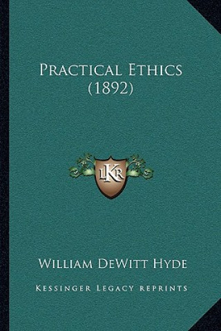 Practical Ethics (1892)