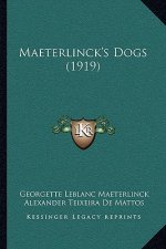 Maeterlinck's Dogs (1919)