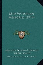 Mid-Victorian Memories (1919)