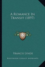 A Romance in Transit (1897)