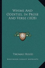 Whims and Oddities, in Prose and Verse (1828)