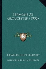 Sermons at Gloucester (1905)