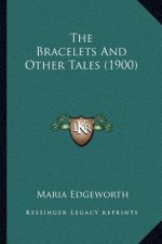 The Bracelets and Other Tales (1900)