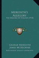 Meredith's Allegory: The Shaving of Shagpat (1910)