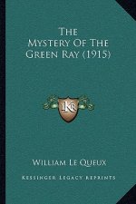 The Mystery of the Green Ray (1915)