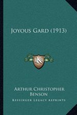Joyous Gard (1913)
