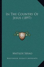 In the Country of Jesus (1897)