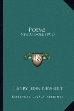 Poems: New and Old (1912)