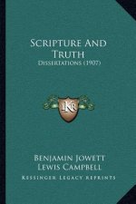 Scripture and Truth: Dissertations (1907)