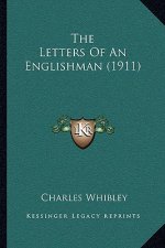 The Letters of an Englishman (1911)