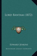 Lord Bantam (1872)