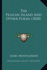 The Pelican Island and Other Poems (1828)