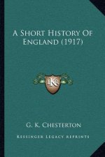 A Short History Of England (1917)