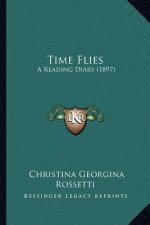 Time Flies: A Reading Diary (1897)