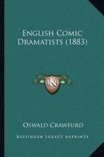 English Comic Dramatists (1883)