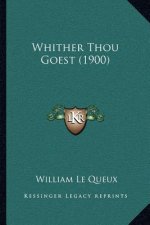 Whither Thou Goest (1900)