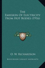 The Emission of Electricity from Hot Bodies (1916)