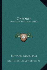 Oxford: Diocesan Histories (1882)