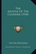 The Apostle of the Cylinder (1918)