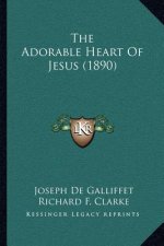 The Adorable Heart of Jesus (1890)