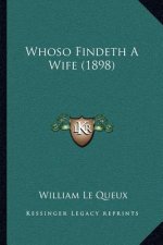 Whoso Findeth a Wife (1898)