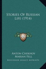 Stories Of Russian Life (1914)