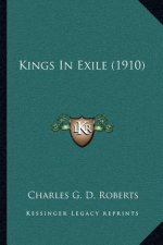 Kings In Exile (1910)