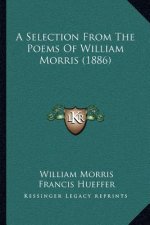 A Selection from the Poems of William Morris (1886)