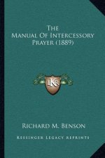 The Manual of Intercessory Prayer (1889)