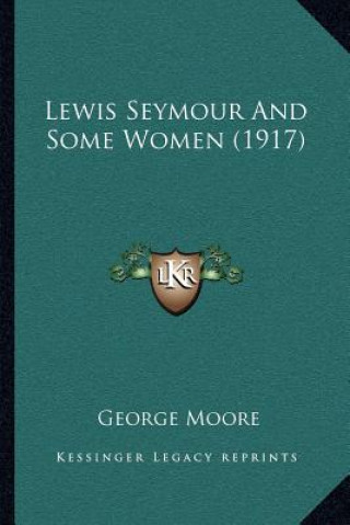 Lewis Seymour and Some Women (1917)