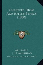 Chapters from Aristotle's Ethics (1900)