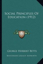 Social Principles of Education (1912)