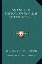 An Outline History Of English Literature (1913)