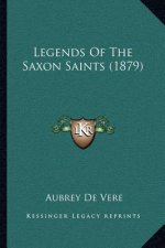 Legends of the Saxon Saints (1879)