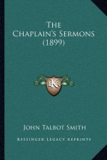 The Chaplain's Sermons (1899)