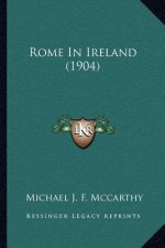 Rome in Ireland (1904)