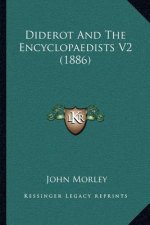 Diderot and the Encyclopaedists V2 (1886)