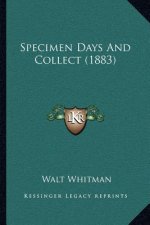 Specimen Days and Collect (1883)