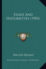 Essays and Historiettes (1903)