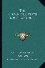 The Hispaniola Plate, 1683-1893 (1895)