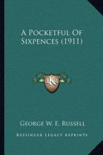 A Pocketful of Sixpences (1911)