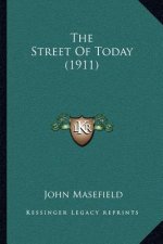 The Street of Today (1911)