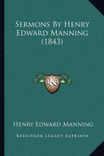 Sermons by Henry Edward Manning (1843)