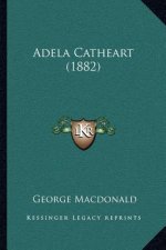 Adela Catheart (1882)