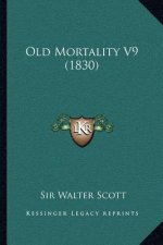 Old Mortality V9 (1830)