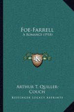 Foe-Farrell: A Romance (1918)